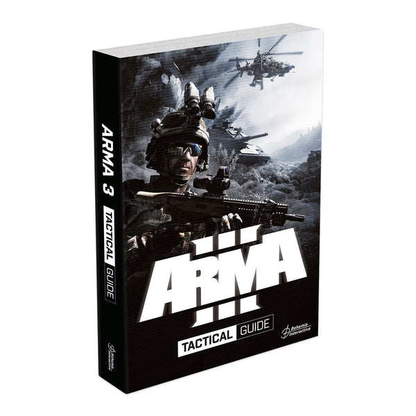 ARMA 3 - TACTICAL GUIDE | DIGITAL-0